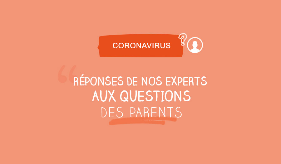 Coronavirus Reponses Aux Questions Des Parents Mpedia Fr